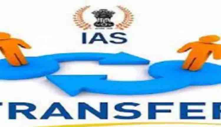 IAS Transfer 2023: आईएएस अधिकारियों के थोकबंद में तबादले, 109 को मिली नवीन पदस्थापना, आदेश जारी, यहां देखें लिस्ट