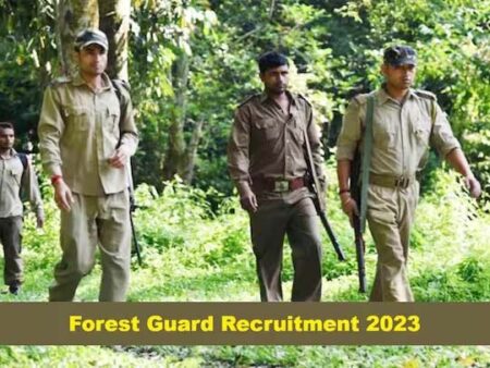 Forest Guard Recruitment 2023 :वन विभाग में ढेरों नौकरियां, दसवीं, स्नातक कर सकते है आवेदन, जाने सैलरी कितनी