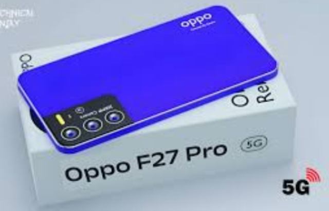 Oppo F27 Pro : ओप्पो का 300 MP कैमरा स्मार्टफ़ोन,पावर फुल बैटरी की साथ मिलेंगे ये फ़ीचर्स 7000 mAh बैटरी वाला ओप्पो का नया स्मार्टफोन Oppo F27 Pro : ओप्पो का 300 MP कैमरा स्मार्टफ़ोन,पावर फुल बैटरी की साथ मिलेंगे ये फ़ीचर्स 7000 mAh बैटरी वाला ओप्पो का नया स्मार्टफोन